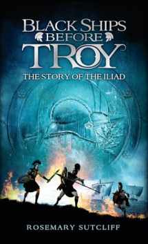 9780553494839-055349483X-Black Ships Before Troy: The Story of 'The Iliad'