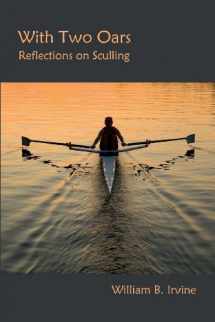 9780615814261-0615814263-With Two Oars: Reflections on Sculling