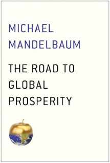 9781476750019-1476750017-The Road to Global Prosperity