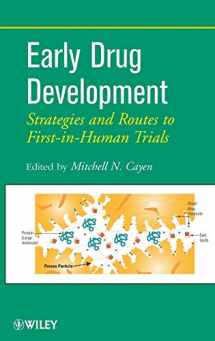 9780470170861-0470170867-Early Drug Development: Strategies and Routes to First-in-Human Trials