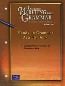 9780130439154-0130439150-Writing And Grammar Hands-on Activity Book 8: Communication in Action