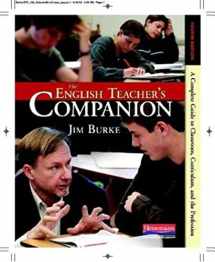 9780325028408-0325028400-The English Teacher's Companion, Fourth Edition: A Completely New Guide to Classroom, Curriculum, and the Profession