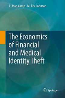 9781461419174-1461419174-The Economics of Financial and Medical Identity Theft