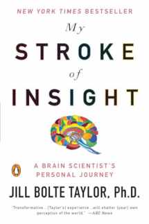 9780452295544-0452295548-My Stroke of Insight: A Brain Scientist's Personal Journey