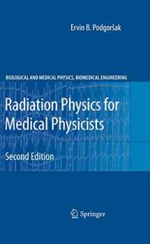 9783642008740-3642008747-Radiation Physics for Medical Physicists (Biological and Medical Physics, Biomedical Engineering)