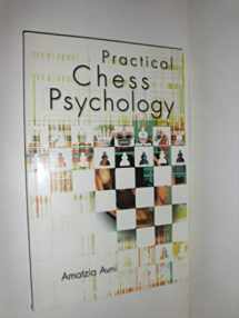 9780713487138-0713487135-Practical Chess Psychology