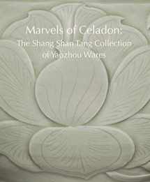9789627956433-9627956430-Marvels of Celadon: The Shang Shan Tang Collection of Yaozhou Wares
