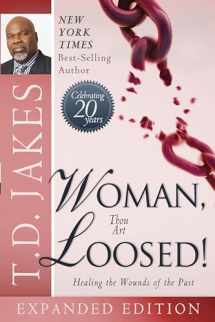 9780768403008-0768403006-Woman Thou Art Loosed! 20th Anniversary Expanded Edition: Healing the Wounds of the Past