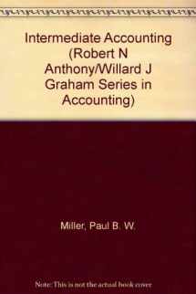 9780256031959-0256031959-Intermediate Accounting (ROBERT N ANTHONY/WILLARD J GRAHAM SERIES IN ACCOUNTING)