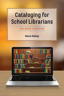 9781538106082-1538106086-Cataloging for School Librarians