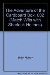 9780876145296-0876145292-Match Wits With Sherlock Holmes: The Adventure of the Cardboard Box and a Scandal in Bohemia, Volume 2