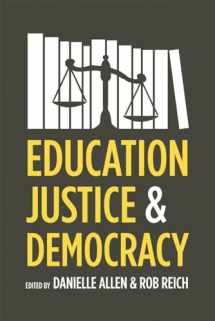 9780226012766-022601276X-Education, Justice, and Democracy