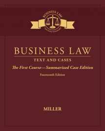 9781305967274-1305967275-Business Law: Text & Cases - The First Course - Summarized Case Edition
