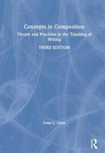 9781138088641-1138088641-Concepts in Composition: Theory and Practices in the Teaching of Writing