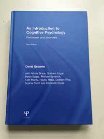 9781848720916-1848720912-An Introduction to Cognitive Psychology: Processes and disorders
