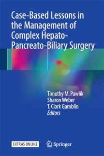 9783319508672-3319508679-Case-Based Lessons in the Management of Complex Hepato-Pancreato-Biliary Surgery