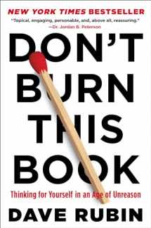 9780593084298-0593084292-Don't Burn This Book: Thinking for Yourself in an Age of Unreason