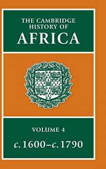 9780521204132-0521204135-The Cambridge History of Africa, Vol. 4: c. 1600-c. 1790 (Volume 4)