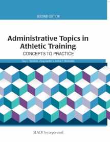 9781617119804-1617119806-Administrative Topics in Athletic Training: Concepts to Practice
