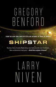 9780765328700-0765328704-Shipstar: A Science Fiction Novel (Bowl of Heaven)
