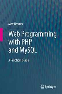 9783319226583-3319226584-Web Programming with PHP and MySQL: A Practical Guide