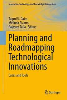 9783319029726-331902972X-Planning and Roadmapping Technological Innovations: Cases and Tools (Innovation, Technology, and Knowledge Management)
