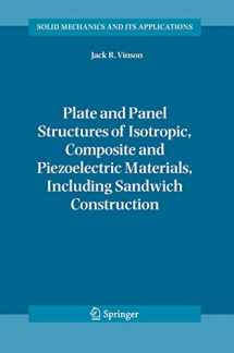 9789048167951-9048167957-Plate and Panel Structures of Isotropic, Composite and Piezoelectric Materials, Including Sandwich Construction (Solid Mechanics and Its Applications, 120)