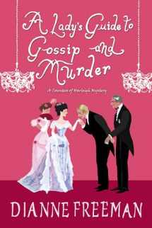 9781496716910-1496716914-A Lady's Guide to Gossip and Murder (A Countess of Harleigh Mystery)