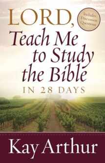9780736923835-0736923837-Lord, Teach Me To Study the Bible in 28 Days