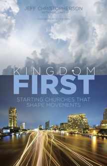 9781433688836-1433688832-Kingdom First: Starting Churches that Shape Movements