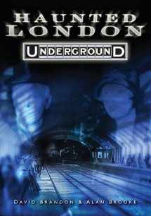9780752447469-0752447467-Haunted London Underground