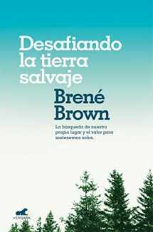 9788416076475-8416076472-Desafiando la tierra salvaje / Braving the Wilderness (Spanish Edition)