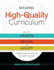 9781416622796-1416622799-Ensuring High-Quality Curriculum: How to Design, Revise, or Adopt Curriculum Aligned to Student Success