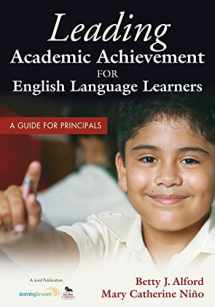 9781412981606-1412981603-Leading Academic Achievement for English Language Learners: A Guide for Principals
