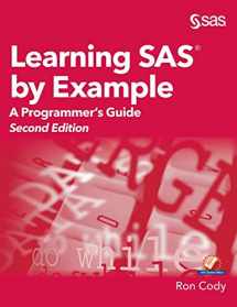 9781635268935-1635268931-Learning SAS by Example: A Programmer's Guide, Second Edition