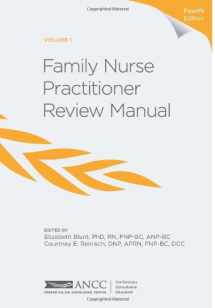 9781935213413-1935213415-Family Nurse Practitioner Review Manual, 4th Edition - Volume 1