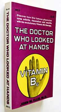 9780668021289-0668021284-Doctor Who Looked at Hands