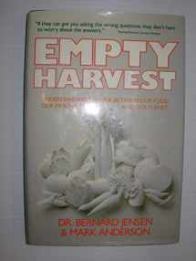 9780895294166-0895294168-Empty Harvest: Understanding the Link Between Our Food, Our Immunity, and Our Planet