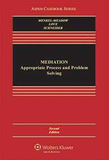 9781454802624-1454802626-Mediation: Practice, Policy, and Ethics (Aspen Casebook)