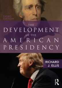 9781138039247-1138039241-The Development of the American Presidency