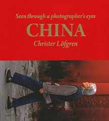 9789198465167-9198465163-China: Seen Through a Photographer's Eyes