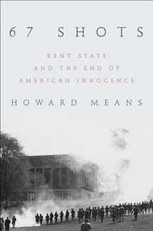 9780306823794-0306823799-67 Shots: Kent State and the End of American Innocence