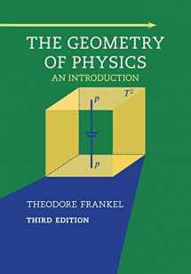 9781107602601-1107602602-The Geometry of Physics: An Introduction