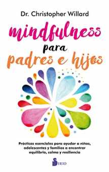 9788417030193-8417030190-MINDFULNESS PARA PADRES E HIJOS (Spanish Edition)