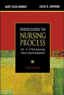 9780071350785-0071350780-Understanding the Nursing Process in a Changing Care Environment
