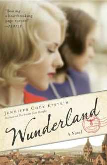 9780525576914-0525576916-Wunderland: A Novel