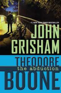 9780525425571-0525425578-Theodore Boone: the Abduction