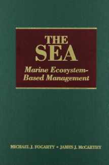 9780674072701-0674072707-The Sea, Volume 16: Marine Ecosystem-Based Management