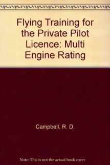 9780632028061-0632028068-Flying Training for the Private Pilot Licence: Multi Engine Rating