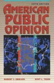 9780023340420-0023340428-American Public Opinion: Its Origins, Contents, and Impact